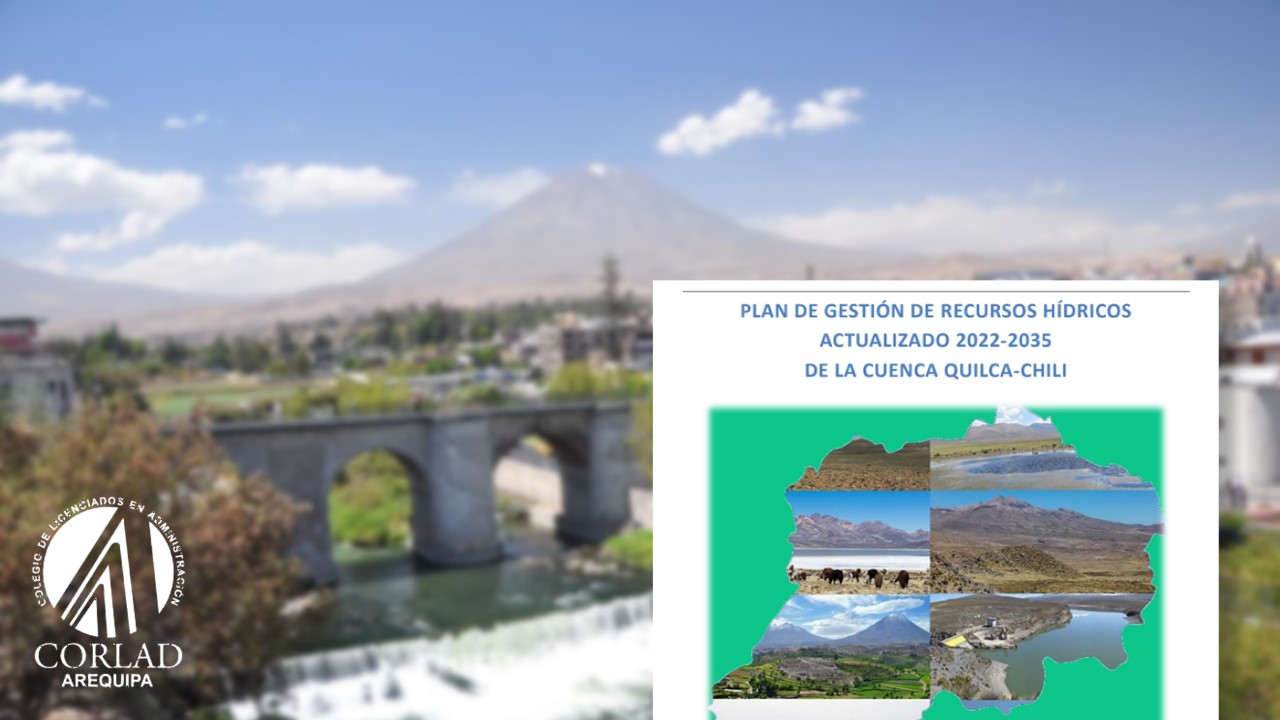 Consejo de Recursos Hídricos de la Cuenca Quilca Chili - Plan de Gestión de Recursos Hidricos de Cuenca (PGRHC))